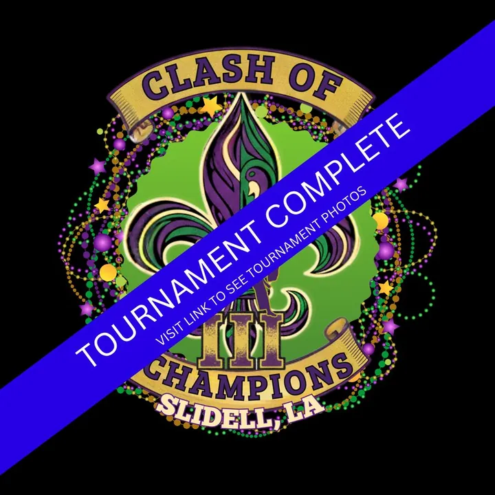 Clash of Champions III poster, Slidell, Louisiana, with the tournament complete banner